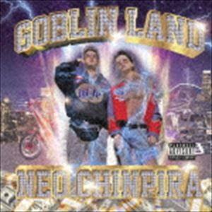 GOBLIN LAND / NEO CHINPIRA [CD]