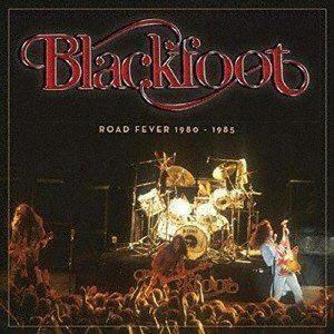 ブラックフット / ロード・フィーヴァー 1980 - 1985 [CD]｜dss