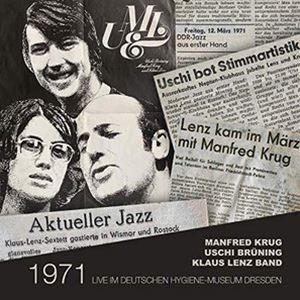 Manfred Krug，Uschi Bruning，Klaus Lenz Band / 1971 ライブ・イン・ドイツ・ハイジーン・ミュージアム・ドレスデン [CD]｜dss