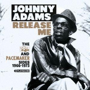 ジョニー・アダムス / リリース・ミー：ザ・SSS・アンド・ペースメイカー・サイド・1966-197...