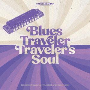 ブルース・トラヴェラー / トラヴェラーズ・ソウル [CD]
