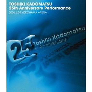 角松敏生／TOSHIKI KADOMATSU 25th Anniversary Performance 2006.6.24 YOKOHAMA ARENA [Blu-ray]｜dss