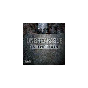 UNBREAKABLE / IN THE RAIN [CD]