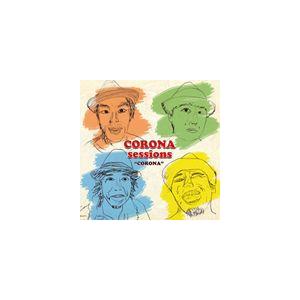 CORONA sessions/CORONA [CD]の商品画像