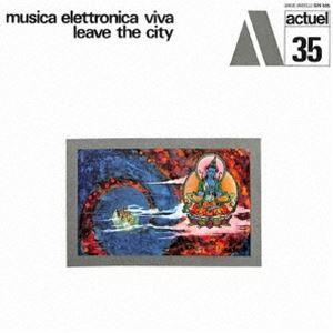 ムジカ・エレットロニカ・ヴィヴァ / 都市を離れろ [CD]