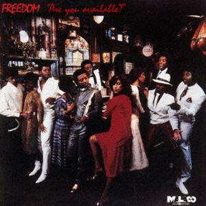 フリーダム / アー・ユー・アヴェイラブル? [CD]