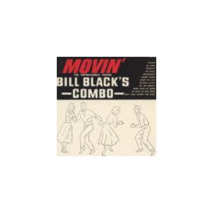 ビル・ブラック・コンボ / ムーヴィン [CD]