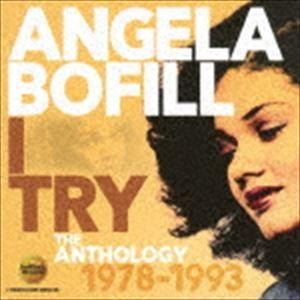 アンジェラ・ボフィル / アイ・トライ〜アンソロジー1978-1993 [CD]