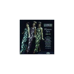 ファインダー・キーパース： モータウン・ガールズ1961-67 [CD]