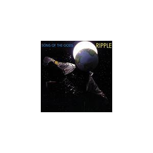 リップル / サンズ・オブ・ザ・ゴッド [CD]
