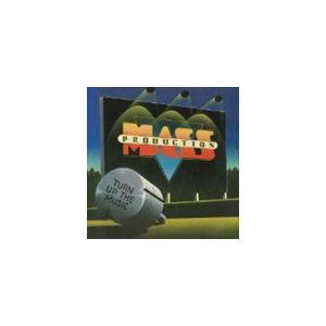 マス・プロダクション / ターン・アップ・ザ・ミュージック [CD]