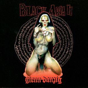 Glenn Danzig / BLACK ARIA II [CD]｜dss