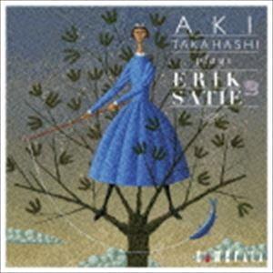 高橋アキ（p） / 高橋アキ プレイズ エリック・サティ 2 [CD]