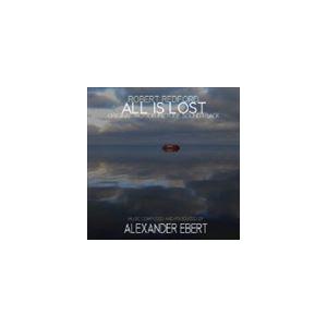 アレックス・エバート / ALL IS LOST オール・イズ・ロスト 最後の手紙 OST [CD]