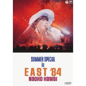 SUMMER SPECIAL in EAST’84 [DVD]｜dss