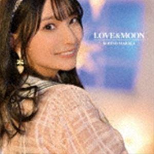 高野麻里佳 / LOVE＆MOON（通常盤） [CD]