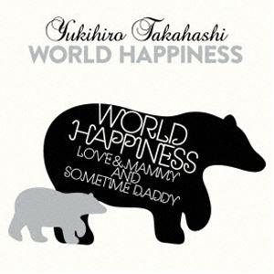 高橋幸宏 (高橋ユキヒロ) YUKIHIRO TAKAHASHI WORLD HAPPINESS