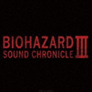 (ゲーム・ミュージック) BIOHAZARD SOUND CHRONICLE III [CD]