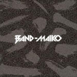 BAND-MAIKO / BAND-MAIKO（通常盤） [CD]｜dss