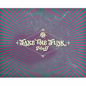 MUFF / FAKE THE FUNK [CD]｜dss