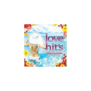 LOVE HIT’S 〜R＆B HOUSE Vacances Best〜 [CD]