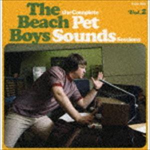 The Beach Boys / the Complete Pet Sounds Sessions ...