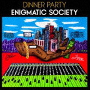DINNER PARTY / ENIGMATIC SOCIETY [CD]