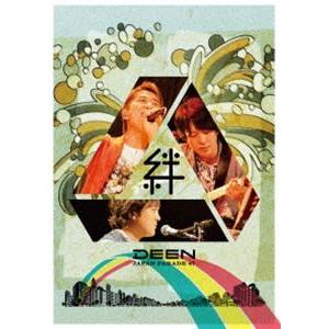 DEEN JAPAN PARADE 47〜絆〜 [DVD]｜dss