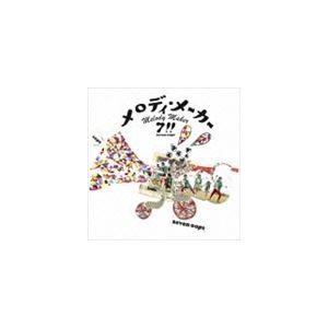 7!! / メロディ・メーカー（通常盤） [CD]