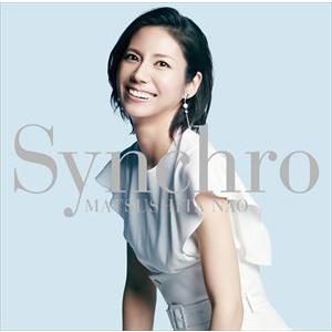 松下奈緒 / Synchro（通常盤） [CD]｜dss