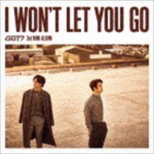 GOT7 / I WON’T LET YOU GO（初回生産限定盤D／ジニョン＆ユギョム ユニット盤...