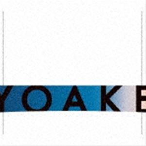 YOAKE / YOAKE（完全生産限定盤） [CD]｜dss