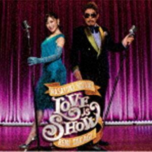 鈴木雅之 feat.高城れに / Love is Show（通常盤） [CD]｜dss