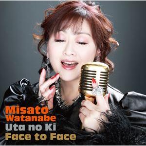 渡辺美里 / Face to Face 〜うたの木〜（通常盤） [CD]｜dss