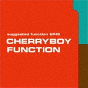 CHERRYBOY FUNCTION / suggested function EP＃5 [CD]