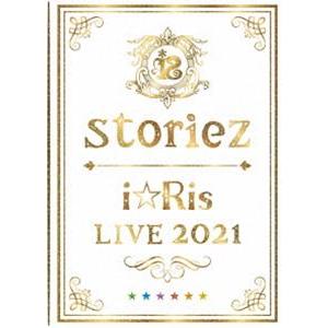 i☆Ris LIVE 2021 〜storiez〜（初回生産限定盤） [Blu-ray]｜dss