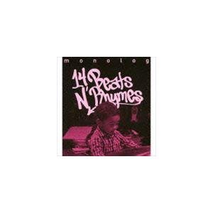 monolog / 14 Beats N’ Rhymes [CD]