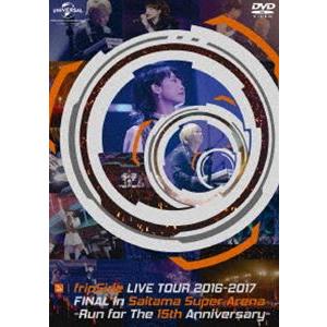 fripSide LIVE TOUR 2016-2017 FINAL in Saitama Supe...