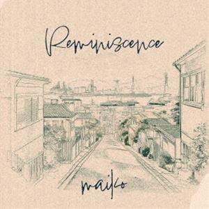 maiko（vn） / Reminiscence [CD]