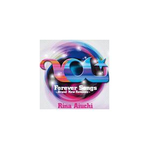 愛内里菜 / Forever Songs 〜Brand New Remixes〜 [CD]｜dss