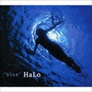 HaLo / blue [CD]｜dss