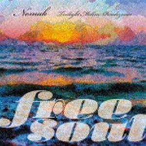 NOMAK / Free Soul Nomak 〜 Twilight Mellow Rendezvo...