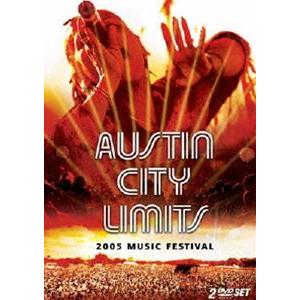 オースティン・シティ・リミッツ・ミュージック・フェスティヴァル 2005 [DVD]