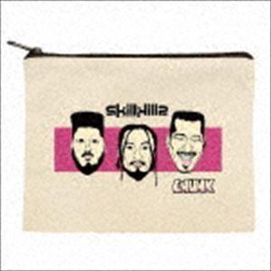 skillkills / CHUNK [CD]｜dss