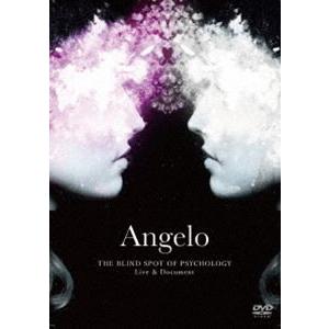 Angelo Tour「THE BLIND SPOT OF PSYCHOLOGY」Live ＆ Do...