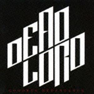 デッド・ロード / グッドバイ・リペンタンス [CD]