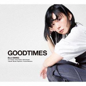Blu-Swing / GOODTIMES [CD]