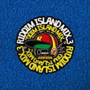 BURN DOWN（MIX） / RIDDIM ISLAND MIX VOL.3 mixed by BURN DOWN [CD]｜dss