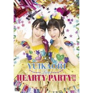 ゆいかおりLIVE HEARTY PARTY!! [DVD]