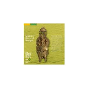 ザ・ワールド ルーツ ミュージック ライブラリー 108： インド／ベンガルのバウル [CD]